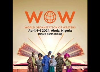 Nigeria To Host World Organisation Of Writers’ Maiden Congress In Abuja
